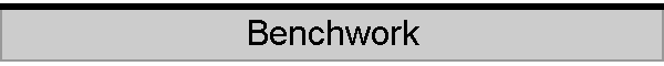Benchwork